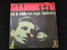 Giannetto Ma le stelle -Una buglia dolcissima  Italian Beat Rare 45 giri Promo