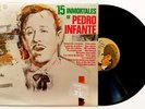PEDRO INFANTE 15 Inmortales LP Vinyl Compilation 1983 MEXICO Peerless CIEN AÑOS