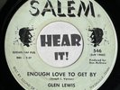 Superb Melodic Teen Country w/ Hook 45 GLEN LEWIS Enough Love To SALEM VA hear