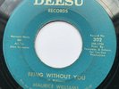 Rare MAURICE WILLIAMS Being Without You DEESU 302 Northern Soul 45 VG+ HEAR