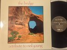 The Bridge: A Tribute To Neil Young Vinyl Record Album LP (CAROL 002) VG fr/shpg