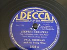 Decca 78 RPM Paul Whiteman - Jeepers Creepers / Mutiny 2222 V++