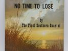 The First Southern Quartet - No Time to Lose Gospel Record LP Jewel LPM 160