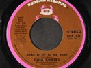 ODIA COATES: make it up to me baby / the world's such a happy place BUDDAH 7