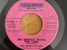 The Lover’s Of God We Should Thank The Lord Gospel Soul Original 45  7”