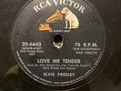 78 record Elvis Presley RCA 20-6643 Love Me Tender / Any Way You Want Me V+ Hear