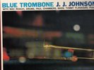 J.J. Johnson Blue Trombone + INSERT JAPAN NEAR MINT CBS/Sony Vinyl LP