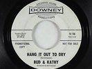Garage 45 - Bud & Kathy - Hang It Out To Dry - Downey