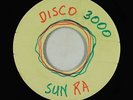 Free Jazz 45 - Sun Ra - Disco 3000 - VG+