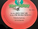 Tom and Jerry - Neatly Dealt Wid / For The Gold Teeth (F.N.T.)  - SHELL - SID010