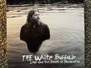Love and The Death Of Damnation by White Buffalo (Record, 2015)