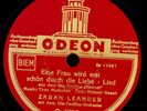 ZARAH LEANDER Eine Frau wird erst schön durch die Liebe...Schellackplatte  S8511