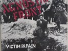 Agnostic Front “Victim In Pain” - Hardcore Punk Vinyl