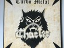 CHARTER ‎– Turbo metal LP handnumbered French Metal 3 inserts MINT Fils Du Metal