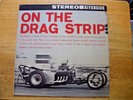ON THE DRAG STRIP   SOUNDS IN MOTION DRAGSTERS 1960 STERO LP RECORD NM  COVER NM