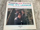 THE IVY LEAGUE TOSSING AND TURNING CAMEO LABEL 1965 MONO PRESSING EXCELLENT
