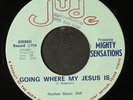 MIGHTY SENSATIONS: children obey / going where my jesus is JUDE 7