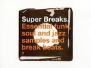 SUPER BREAKS VOLUME 1 Essential Jazz, Soul & Funk..- New Sealed 2x LP Vinyl BGP
