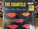 The Chantels – There's Our Song Again   VG+/VG+, Mono, 1st Pressing