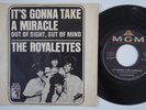 ROYALETTES Out Of Sight Out Of Mind GERMANY 7 Gonna Take A Miracle NORTHERN SOUL