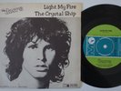 DOORS Light My Fire RARE Sweden 45 psych garage swedish The Crystal Ship HEAR