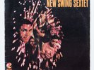 THE NEW SWING SEXTET The Explosive COTIQUE 1009 Mono US 1st BOOGALOO SALSA