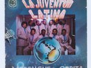 ORQUESTA LA JUVENTUD LATINA Merengue En Orbita DISCOS FRAGIL GUAGUANCO DOMINICAN