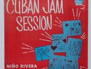 NINO RIVERA Cuban Jam Session 3 PANART MONTUNO GUAGUANCO AFRO-CUBAN DESCARGA EX