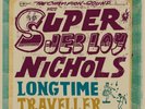 Jeb Loy Nichols Long Time Traveller (Vinyl) Expanded  12