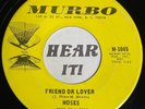 Dripping Reverb Garage Psych / Soul 45 MOSES Friend or Lover / Take MURBO hear