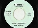 Funk 45 - Levi McNeal - I Like Your Stuff - Stompey - rare