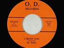 70s Soul Disco 45 - Rose Wood/W. Pall - I Trust You - O.D. - VG++ obscure