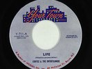 Sweet Soul 45 - Cortez & the Entertainers - Life - Your Town - VG+