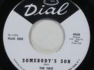 1966 THE TIKIS Somebody's Son DIAL 4048 promo vinyl 45 rpm GARAGE PUNK