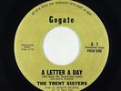Northern Soul 45 - Trent Sisters - A Letter A Day  - Gogate - rare