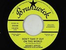 Northern Soul 45 - Adam's Apples - Don't Take It Out - Brunswick - NM