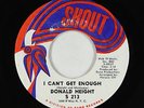 Northern Soul 45 - Donald Height - I Can't Get Enough - Shout - VG++