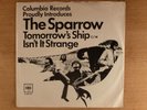 The Sparrow Tomorrow's Ship/Isn't It Strange RARE PS Promo Psych Pre Steppenwolf