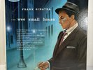 FRANK SINATRA in the wee small hours LP Capitol T-581 UK 1955 VG