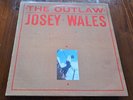 JOSEY WALES - THE OUTLAW JOSEY WALES LP GREL 55 GREENSLEEVES 1983 VG++