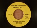Smokey 007 & His Exciters Please Don't Make Me Cry/Baby, I Love You RARE  Soul