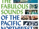 Young Fresh Fellows The Fabulous Sounds of the Pacific Northwest (Vinyl)