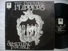 THE FABULOUS FLIPPERS 