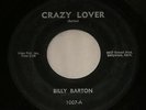 Billy Barton 45 Rpm Record Crazy Lover / Day Late Early Rock n Roll Rockabilly