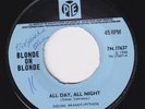 BLONDE ON BLONDE All Day All Night RARE UK 45 *non-LP tracks* psych prog HEAR