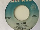 LITTLE MILTON - FEEL SO BAD - CHECKER 1162. VG+