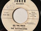 Northern Soul - The Autographs - Do The Duck - Joker 45 - rare great dancer