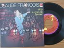 SP Claude François – Un Peu D'amour Beaucoup De Haine / Stop Au Nom De  DEDICACE