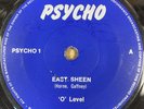 'O' LEVEL - EAST SHEEN/ PSEUDO PUNK - ORG UK PSYCHO 7