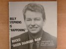 Billy Stephens  There's A Time/Dozen Diamond Man  Hard Open Seam PS Rockabilly